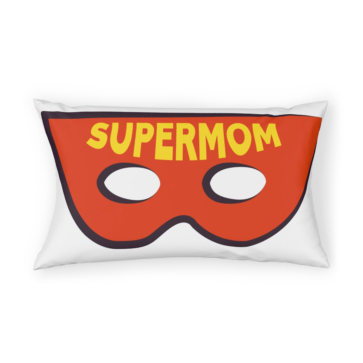 Super Mom Pillow Sham