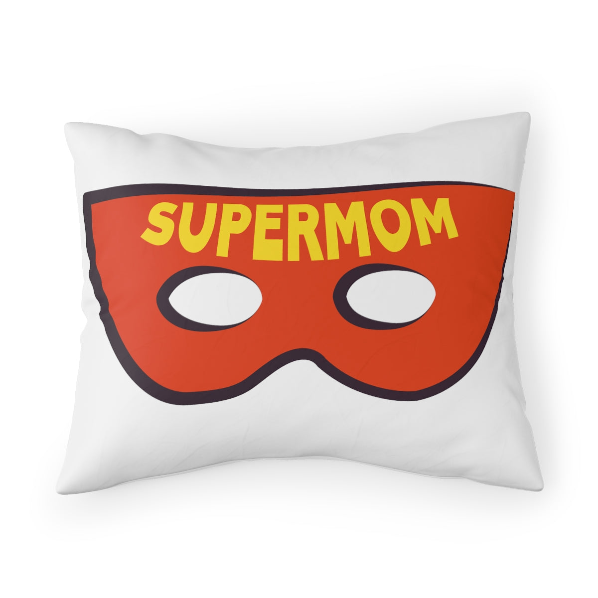 Super Mom Pillow Sham